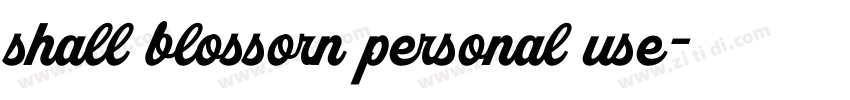 shall blossorn personal use字体转换